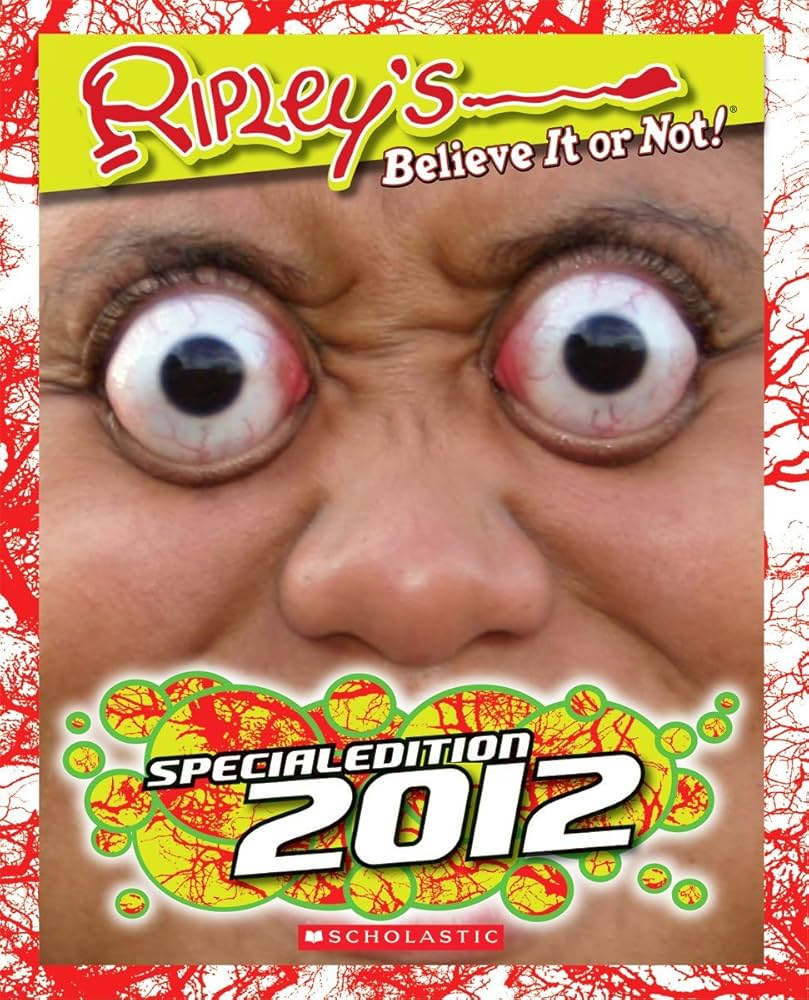 Ripley's Believe It or Not!: Special Edition 2012: Ripley's